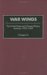  War Wings: The United States and Chinese Military Aviation, 1929-1949