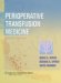 Perioperative Transfusion Medicine cover