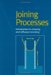 Joining Processes : Introduction to Brazing and Diffusion Bonding cover