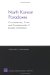 North Korean Paradoxes : Circumstances, Costs, And Consequences of Korean Unification cover
