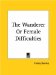 The Wanderer; Or, Female Difficulties cover