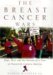 The Breast Cancer Wars : Hope, Fear and the Pursuit of a Cure in Twentieth-Century America cover