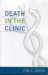 Death in the Clinic cover