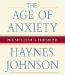 The Age of Anxiety : McCarthyism To Terrorism cover