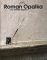 Roman Opalka : Der Befreite Sisyphos cover