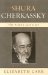Shura Cherkassky : The Piano's Last Czar cover