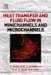 Heat Transfer And Fluid Flow in Minichannels And Microchannels cover