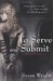 To Serve and Submit cover