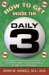  How to Get Inside the Daily 3