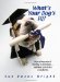 What's Your Dog's IQ? : How to Determine If Your Dog Is an Einstein--and What to Do If He's a Scooby Doo cover