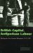 British Capital, Antipodean Labour : Working the New Zealand Waterfront, 1915-1951 cover