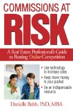 Commissions at Risk : A Real Estate Professional's Guide to Beating Online Competition [Click for larger image]