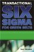 Transactional Six Sigma for Green Belts : Maximizing Service And Manufacturing Processes cover