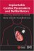Implantable Cardiac Pacemakers and Defibrillators : All You Wanted to Know cover