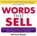 Words that Sell : More than 6,000 Entries to Help You Promote Your Products, Services, and Ideas cover
