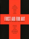 First Aid for Art : Essential Salvage Techniques [Click for larger image]