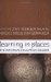 Learning in Places : The Informal Education Reader cover