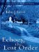 Echoes of the Lost Order : Steve and Victoria MacKinnon Mystery cover