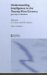 UNDERSTANDING INTELLIGENCE IN THE TWENTY-FIRST CENTURY : JOURNEYS IN SHADOWS cover