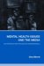 Mental Health Issues And the Media : An Introduction for Health Professionals cover