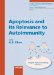 Apoptosis And Its Relevance to Autoimmunity cover