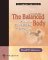Balanced Body : A Guide to Deep Tissue and Neuromuscular Therapy cover