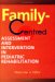  Family Centred Assessment and Intervention in Pediatric Rehabilitation