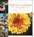 Voices of Flowers : Use the Natural Wisdom of Plants and Flowers for Health and Renewal cover