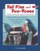 Tail Fins And Two-tones : The Guide to America's Classic Fiberglass and Aluminum Runabouts cover