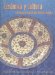 Ceramica Y Cultura : The Story of Spanish and Mexican Mayolica cover