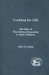 Looking for Life : The Role of 'Theo-Ethical Reasoning' in Paul's Religion cover