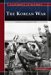 The Korean War : America's Forgotten War cover