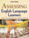 Assessing English Language Learners : Bridges from Language Proficiency to Academic Achievement cover