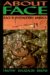 About Face Race in Postmodern America cover
