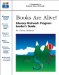 Books are Alive! : Literacy Program Leader's Guide cover