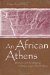 An African Athens : Rhetoric and the Shaping of Democracy in South Africa cover