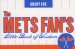 The Mets Fan's Little Book of Wisdom cover