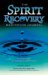 The Spirit Recovery Meditation Journal : Meditations for Reclaiming Your Authenticity cover