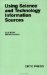 Using Science and Technology Information Sources cover