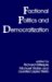 Factional Politics and Democratization cover