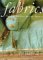 Fabrics : The Decorative Art of Textiles cover