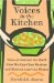 Voices in the Kitchen : Views of Food And the World from Working-class Mexican And Mexican American Women cover