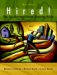 Hired! The Job-hunting/Career-Planning Guide cover