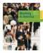 Working in America : Continuity, Conflict, And Change cover