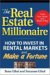 The Real Estate Millionaire : How to Invest in Rental Markets And Make a Fortune cover