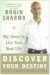 Discover Your Destiny with the Monk Who Sold His Ferrari : A Blueprint for Living Your Best Life cover
