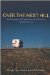 Over the Next Hill : An Eithnography of Rving Seniors in North America cover