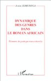 Dynamique Des Genres Dans Le Roman Africain : elements De Poetique Transculturelle [Click for larger image]