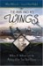 The Man And His Wings : William A. Wellman And the Making of the First Best Picture cover