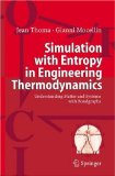 Simulation With Entropy in Engineering Thermodynamics : Understanding Matter and Systems with Bondgraphs [Click for larger image]